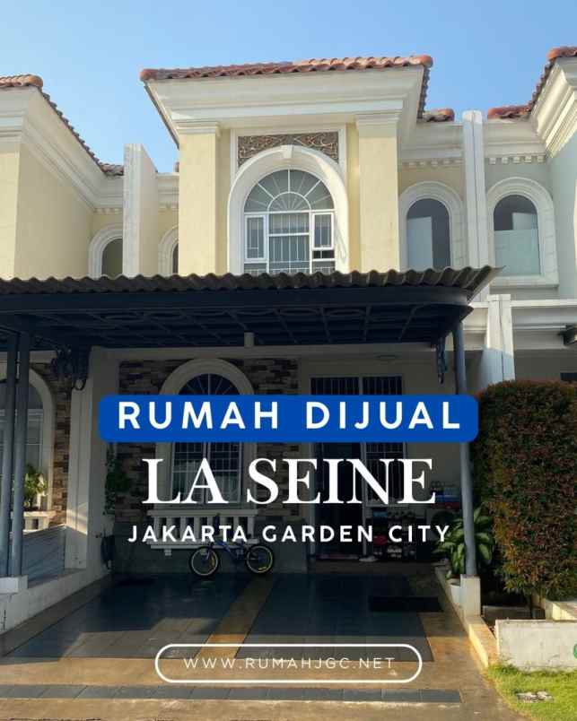 rumah dijual cluster la seine jakarta garden city