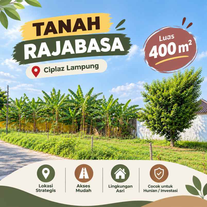 tanah rajabasa dekat ciplaz bandar lampung