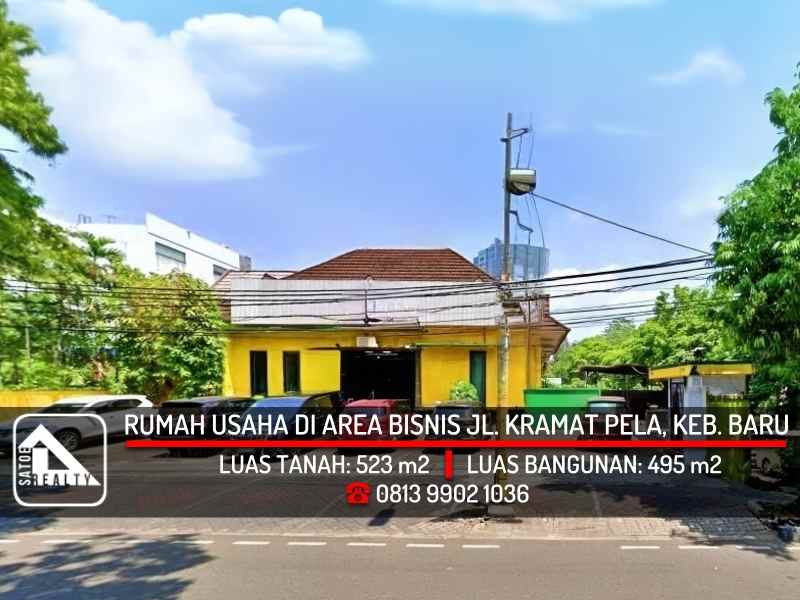 rumah untuk usaha di area kramat pela kebayoran baru