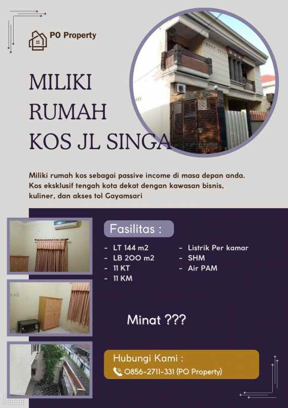 kos aktif jalan singa supriyadi siap untuk ditake over