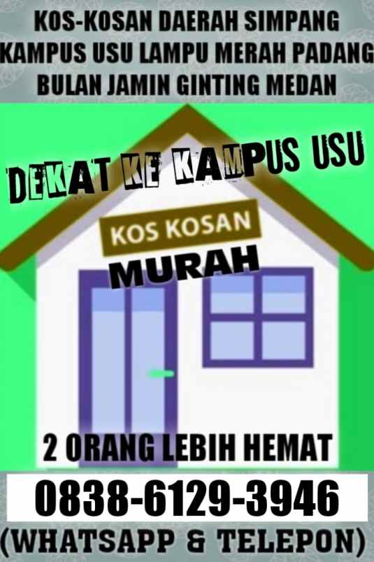 disewakan rumah simpang kampus usu padang