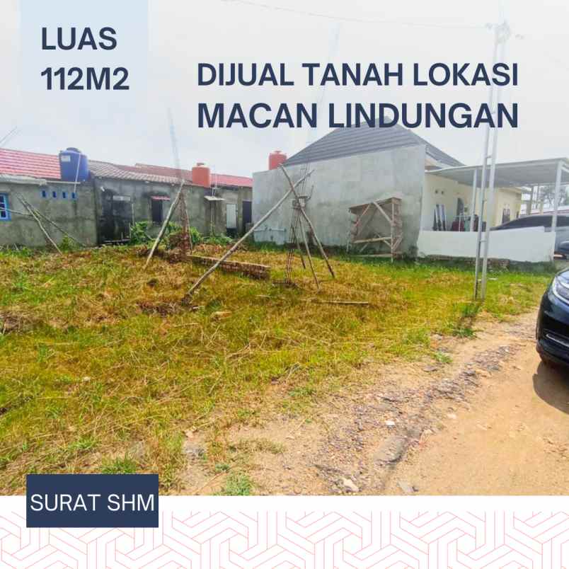 dijual tanah murah siap bangun lokasi macan lindungan