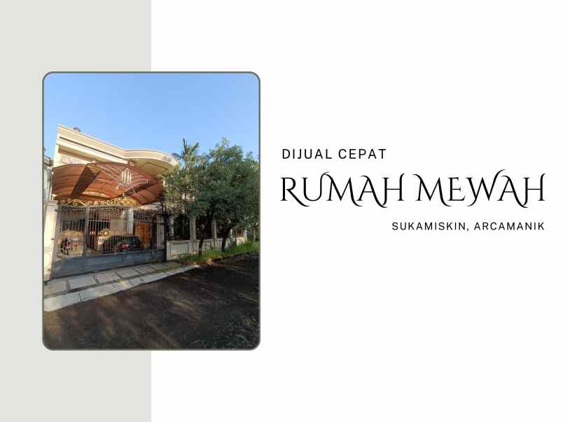 jual rumah mewah minimalis arcamanik bandung