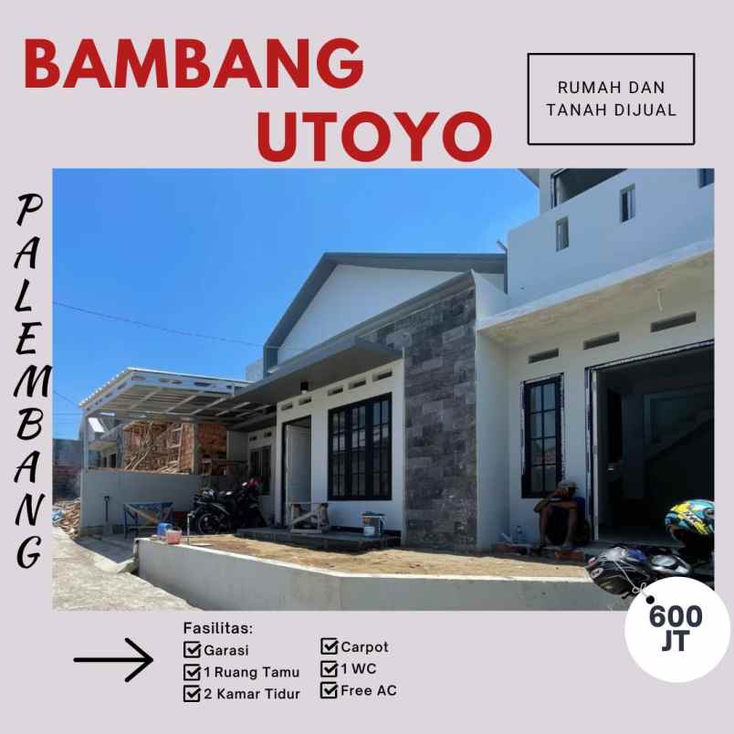 dijual rumah moderen di bambang utoyo palembang