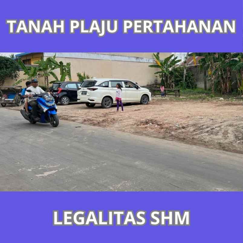 dijual tanah plaju jl pertahanan