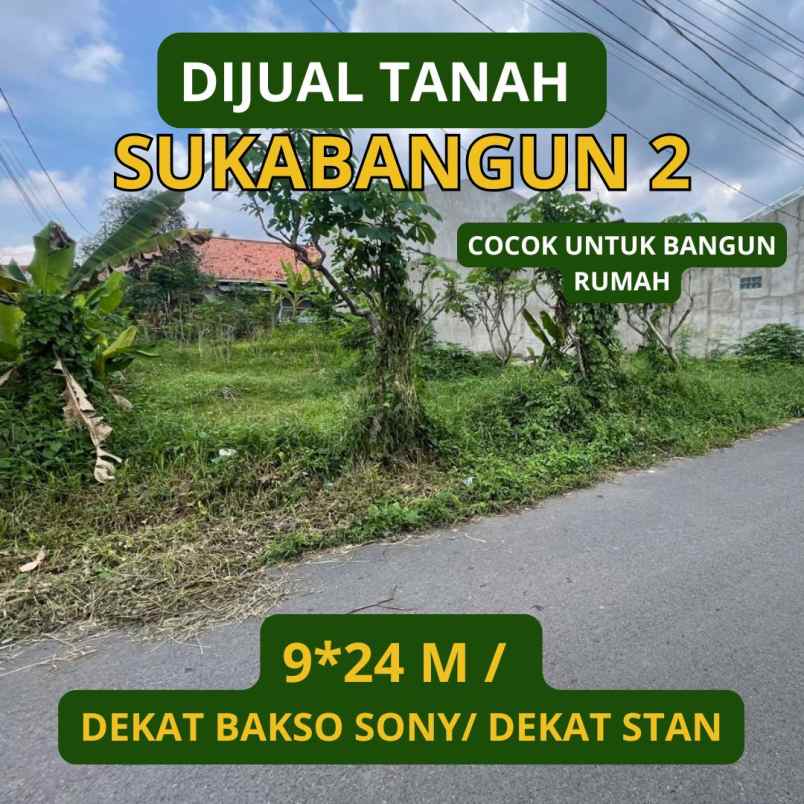 dijual tanah sukabangun 2 strategis dan murah