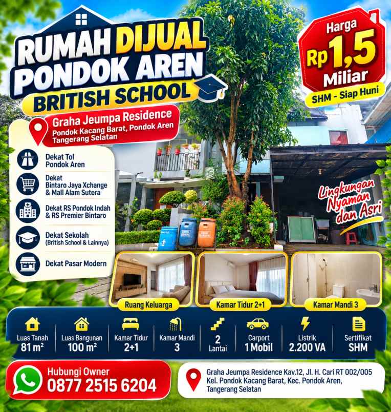 rumah dijual pondok aren british school lt 81 lb 100 m
