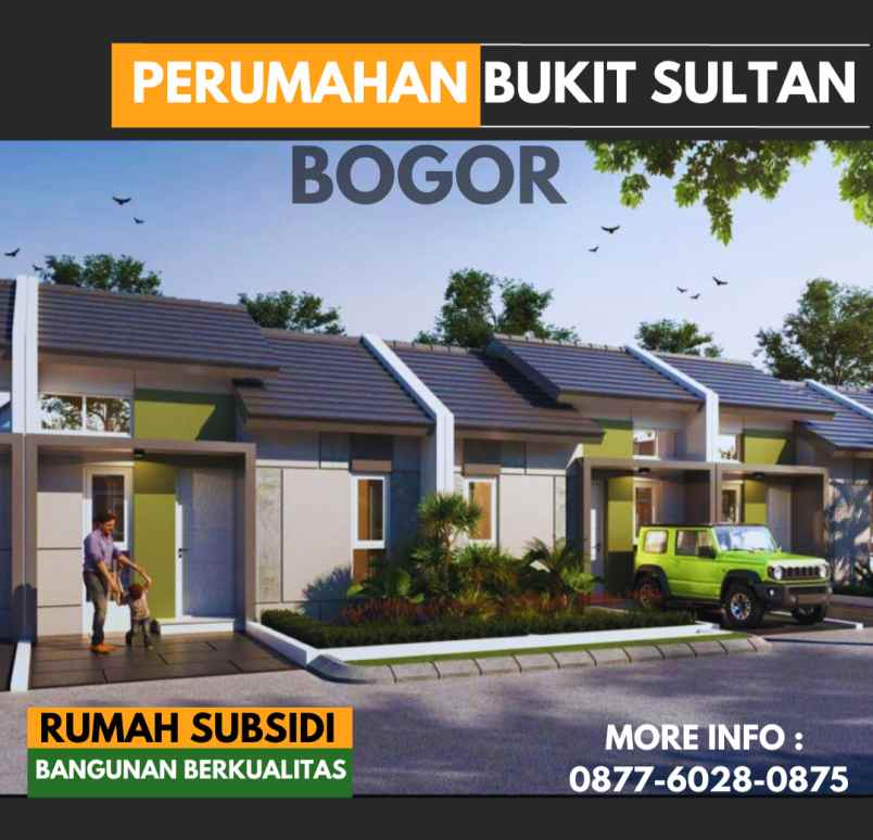 perumahan murah di bogor rumah subsidi bukit sultan