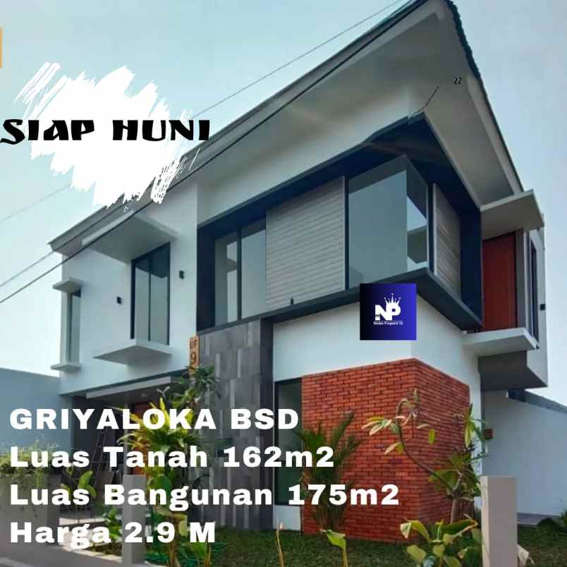 brand new hunian 2 lantai di kawasan griyaloka bsd