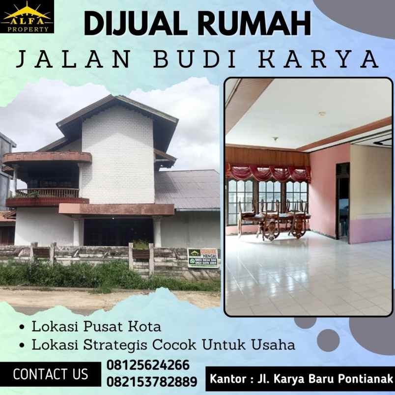 dijual cepat rumah budi karya pusat kota pontianak