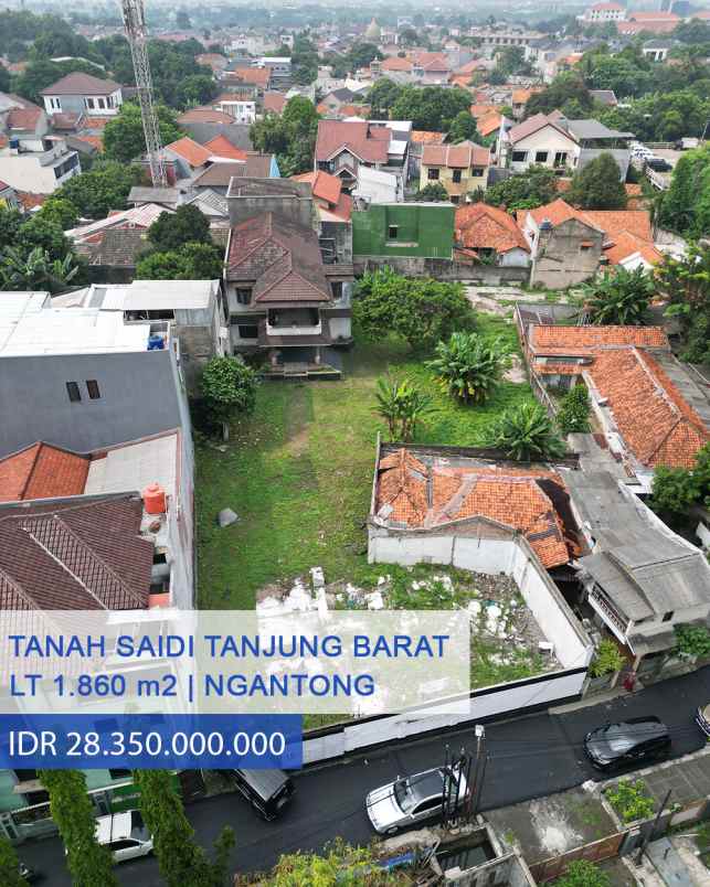 dijual tanah jl h saidi tanjung barat