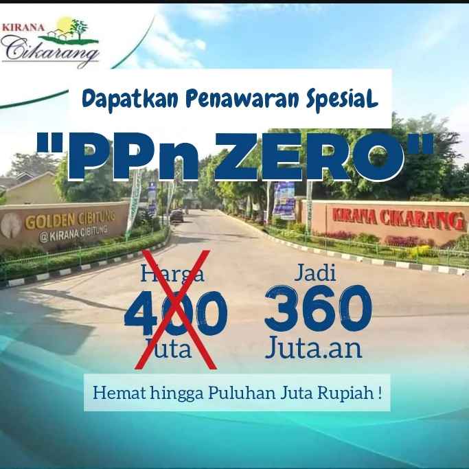 kirana cikarang diskon pajak 100