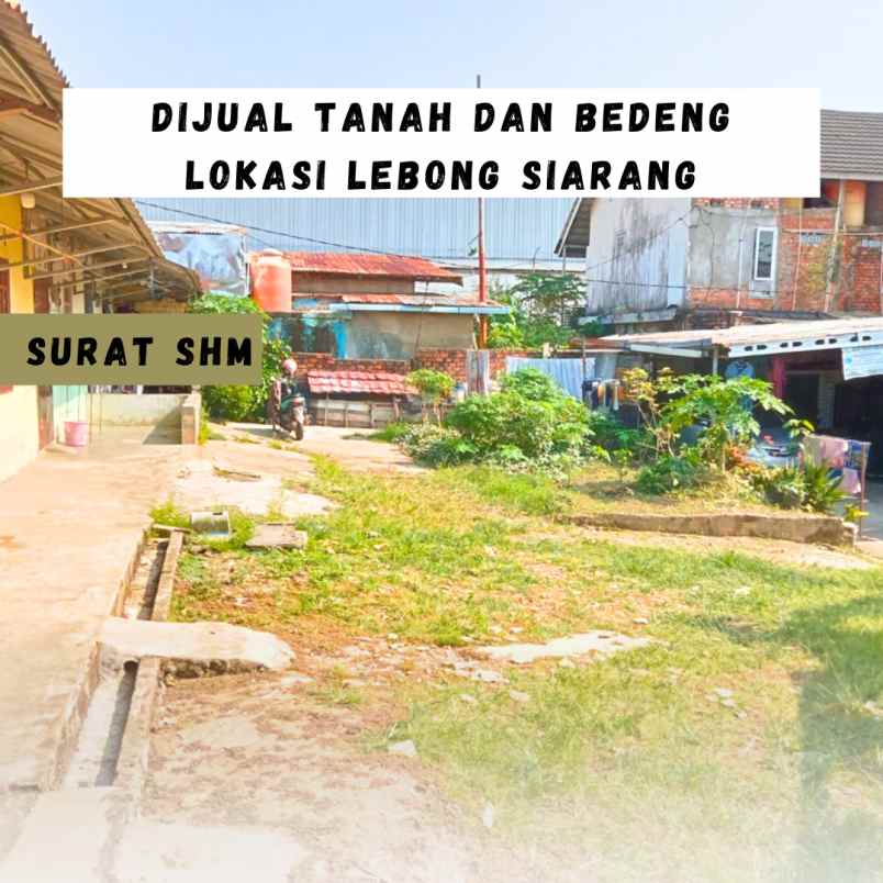 dijual tanah dan bedeng 3 pintu lokasi dekat graha 66