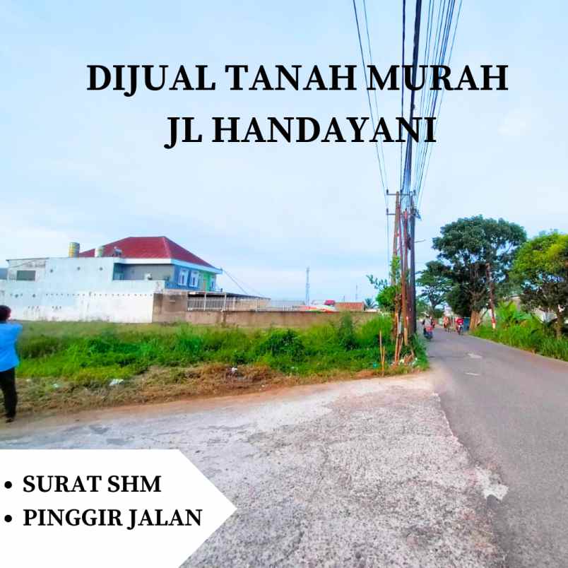 dijual tanah jalan handayani