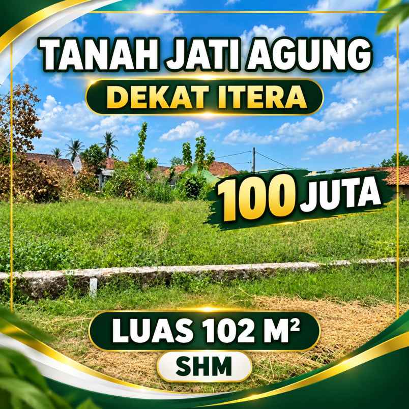 tanah jati agung dekat itera bandar lampung