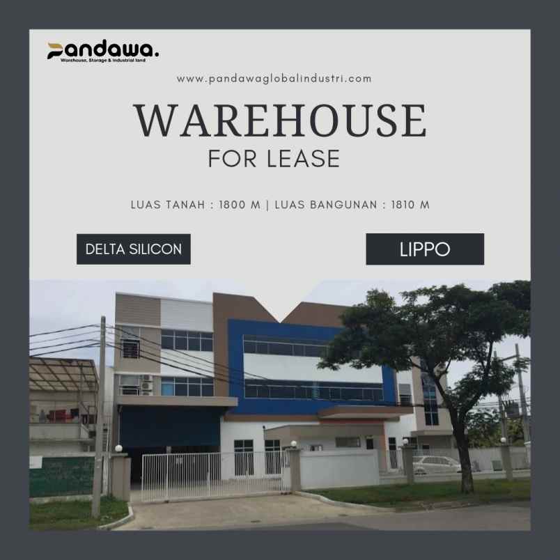 disewakan ruko gudang kantor delta silicon lippo cikarang