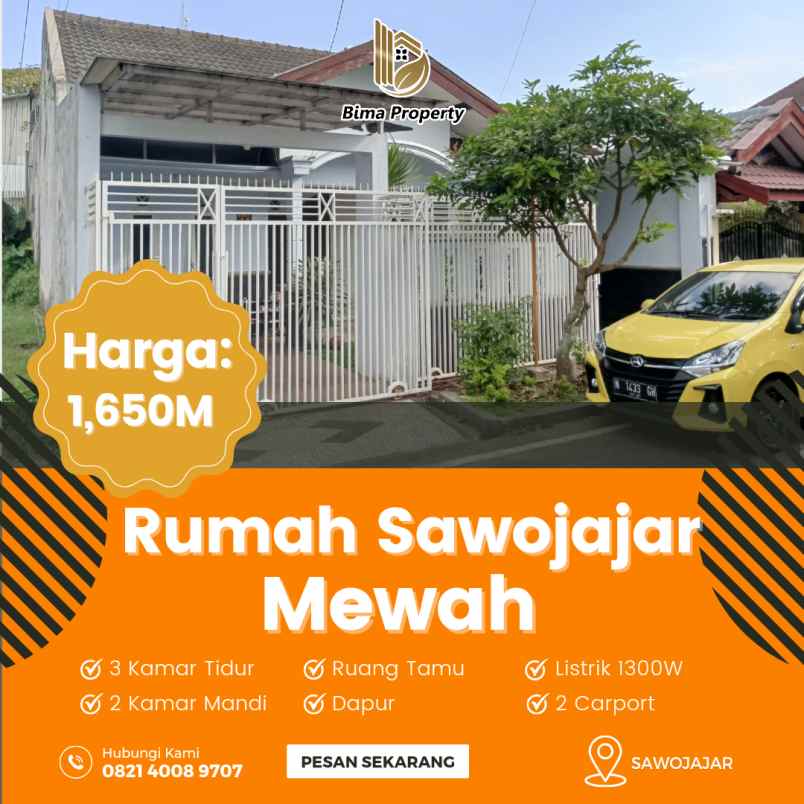 hunian sawojajar mewah dengan lokasi mudah kemana saja