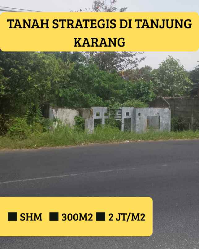jual tanah strategis tanjung karang barat