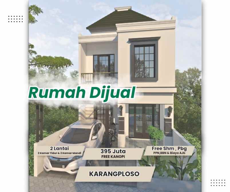 rumah 2 lantai di karangploso 395 juta shm