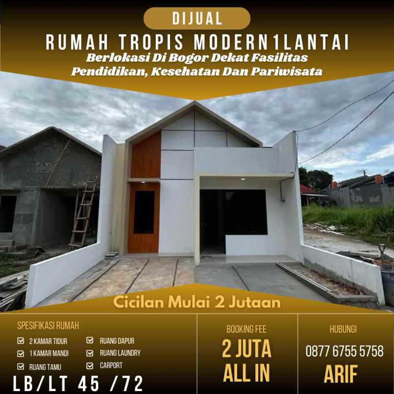 rumah tropis modern 1 lantai cicilan mulai 2 jutaan