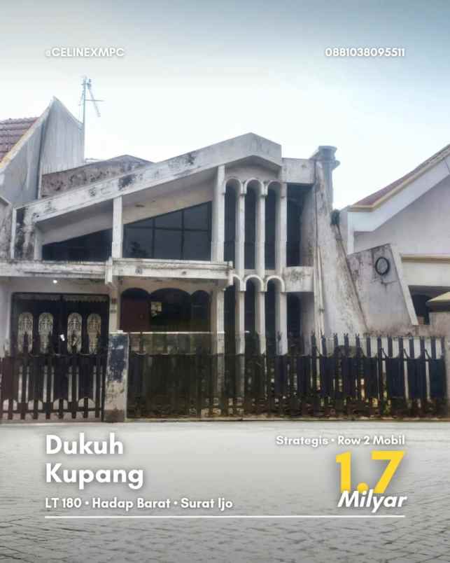 dijual rumah dukuh kupang