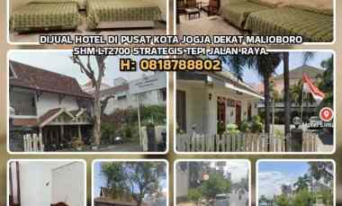 Dijual Hotel di Pusat Kota Jogja dekat Malioboro. Shm Lt2700 Strategis
