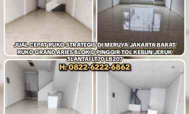 Jual Cepat Ruko Strategis di Meruya Jakarta Barat. Ruko Grand Aries Bl