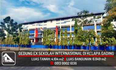 Gedung Ex Sekolah Internasional di Kelapa Gading, Jakarta Utara
