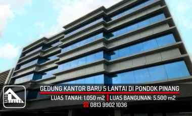 Gedung Kantor 5 Lantai Brand New di Pondok Pinang, Jakarta Selatan