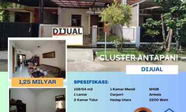 Jual Cepat Rumah Super Strategis di Cluster Antapani Kota Bandung