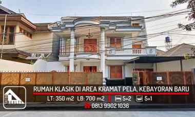 Rumah Mewah Klasik Area Kramat Pela, Kebayoran Baru, Jakarta Selatan