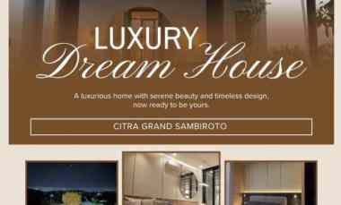 Rumah Full Furnished City View Semarang CitraGrand Sambiroto Tembalang