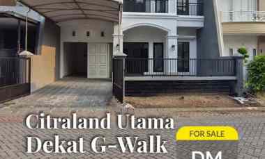 dijual rumah citraland vila sentra raya