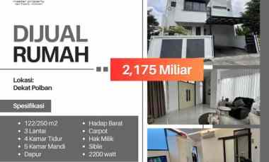 Rumah Modern Minimalis 3 Lantai dekat Polban Ciwaruga Parongpong