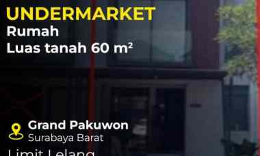 Dijual Aset Lelang Rumah Grand Pakuwon Cluster Gladstone Tandes Suraba