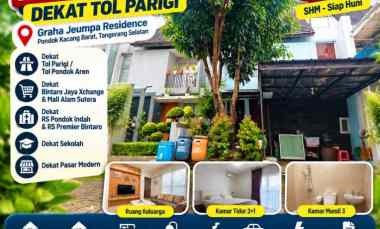 Rumah Strategis Pondok Aren dekat Tol Parigi SHM LT 81 LB 100