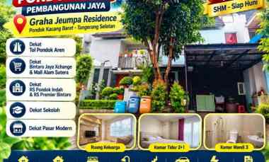 Rumah Strategis Pondok Aren Pembangunan Jaya LT 81m SHM