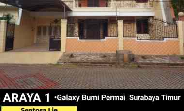 Dijual Rumah Araya 1 Galaxy Bumi Permai Surabaya Timur Bonus Furniture