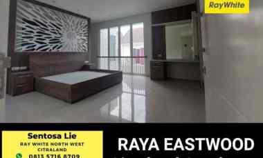 Dijual Rumah Raya Eastwood Citraland Row Jalan Lebar 4 Mobil