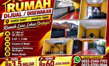 Rumah Dijual atau Disewakan di Duren Sawit, Jakarta Timur Lt 180 Lb240