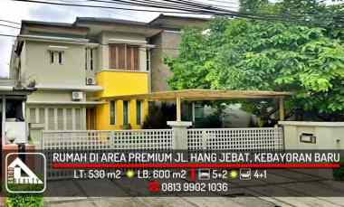 Rumah Dijual di Jl. Hang Jebat, Gunung, Kebayoran Baru