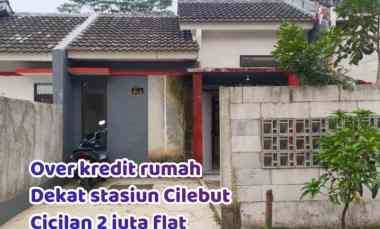 Over Kredit Rumah Cicilan 2 Jutaan dekat Stasiun Cilebut Bogor