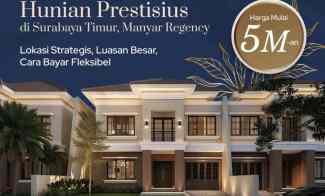 Welcome To Manyar Regency, Hunian Prestisius, New Hot Project SBY TMR