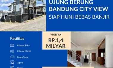 Rumah Murah di Ujung Berung Bandung City View Siap Huni Bebas Banjir