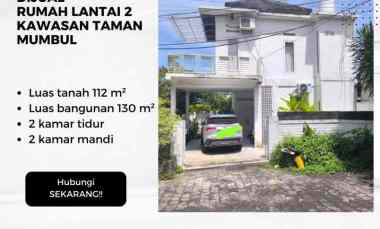 Dijual Rumah Lantai 2 Kawasan Taman Mumbul dekat Tol Nusa Dua Kuta Sel