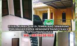 Dijual Rumah Shm di Tembalang Semarang Perumahan Eagle Residence