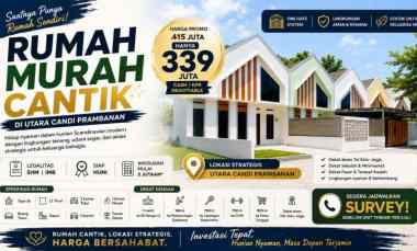 Promo Terbatas Saatnya Beli Rumah Impian dekat Candi Prambanan