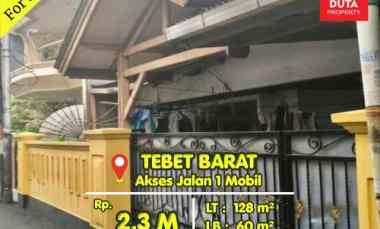Dijual Cepat Rumah Tebet Barat Lokasi Strategis Nyaman Jalan 1 Mobil