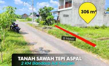 Tanah Tepi Aspal di Sleman, View Sawah dekat Bandara Adi Sucipto jl