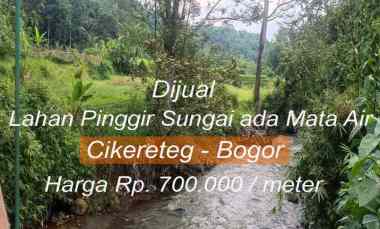 Dijual Tanah Cikreteg Bogor Pinggir Sungai Cocok untuk Berkebun